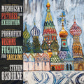 Mussorgsky / Prokofiev / Osborne - Pictures From An Exhibition - Music CD