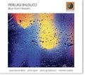 Balducci,pierluigi - Blue From Heaven - Music CD