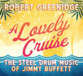 Greenidge,robert - Lovely Cruise - Music CD