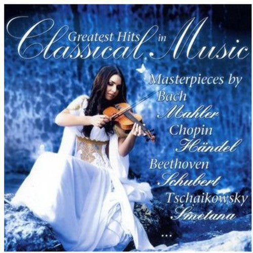 Greatest Hits In Classical Music / Various - Greatest Hits In Classical Music / Various - Music CD