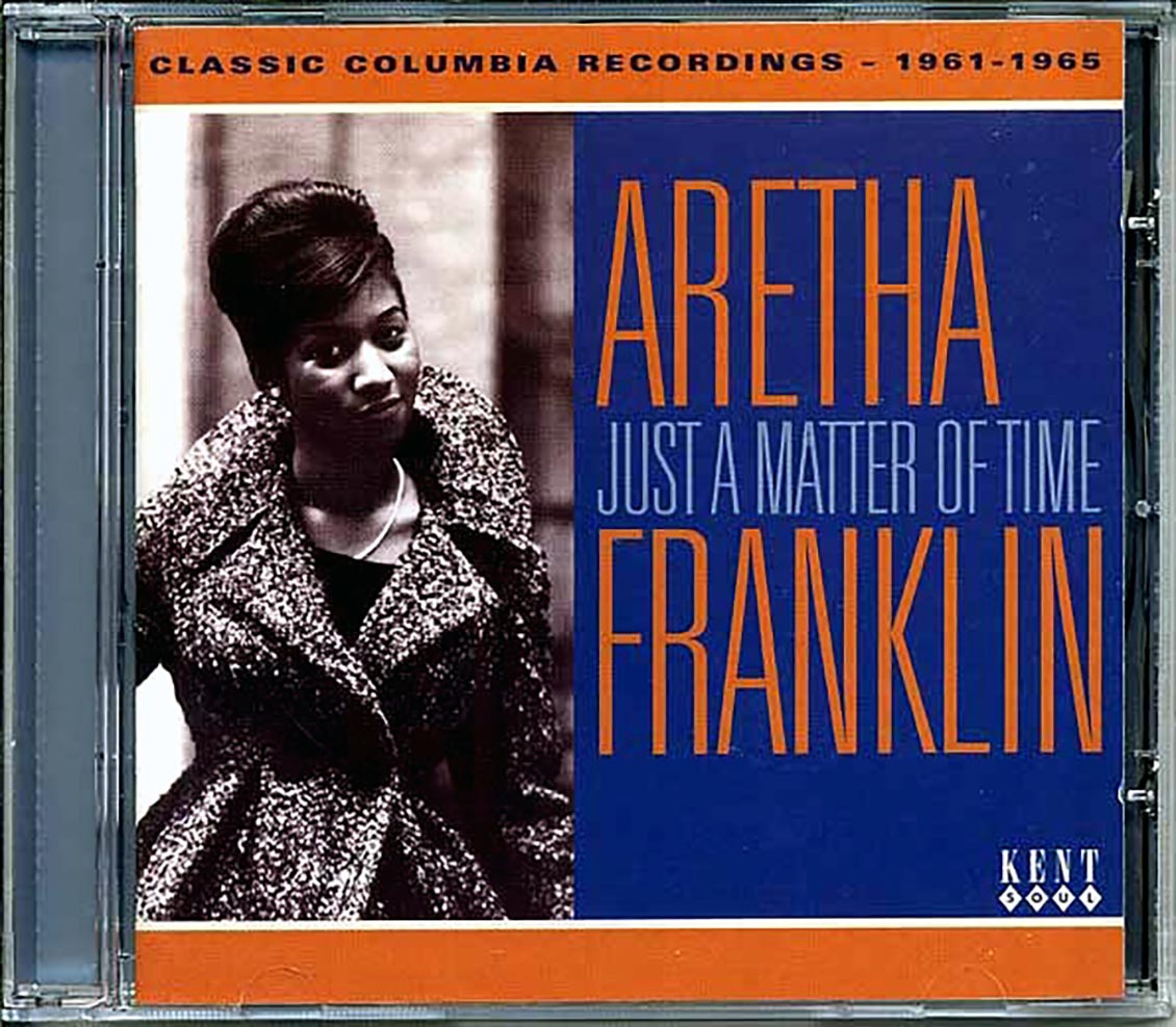 Aretha Franklin - Just A Matter Of Time: Classic Columbia Recordings 1961-1965 (24 tracks) Music CD