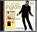 Luther Ingram - I've Been Here All The Time + If Loving You Is Wrong I Don't Want To Be Right (21 tracks) Music CD