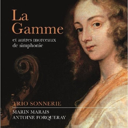 Marais / Trio Sonnerie / Huggett - La Gamme (et Autres Morceaux De Simphonie) - Music CD