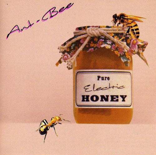Ant Bee - Pure Electric Honey - Music CD
