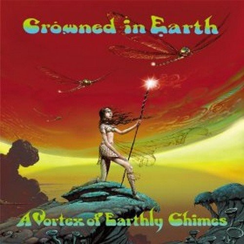 Crowned In Earth - Vortex Of Earthly Chimes - Music CD