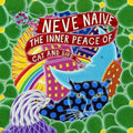 Neve Naive - Inner Peace Of Cat & Bird - Vinyl Record