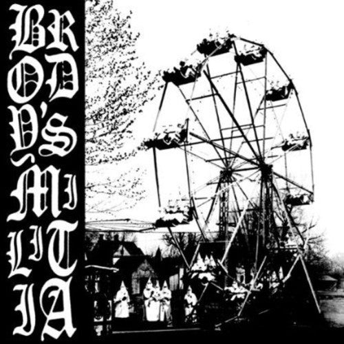 Brody's Militia - Cycle Of Hate - Vinyl Record
