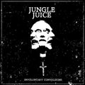 Jungle Juice - Involuntary Convulsions - Vinyl Record