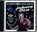 Johnny Otis - Creepin With The Cats: The Legendary Dig Masters Volume 1 (22 tracks) Music CD
