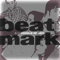 Beat Mark - Howls Of Joy - Music CD