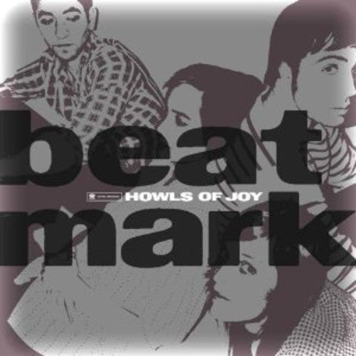 Beat Mark - Howls Of Joy - Music CD
