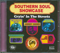 Various - Southern Soul Showcase: Cryin In The Streets (25 tracks) Music CD