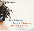 Schwebs,peter - In-between Seasons & Places - Music CD