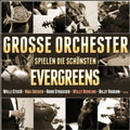 Grosse Orchester Spiel Evergreens - Grosse Orchester Spiel Evergreens - Music CD