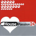 House Passion 24 - House Passion 24 - Music CD