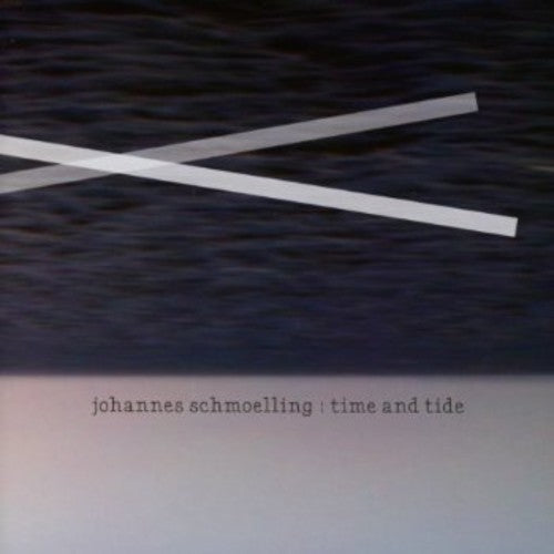 Schmoelling,johanne - Time & Tide - Music CD