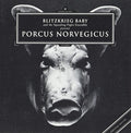 Blitzkrieg Baby & Squeali - Porcus Norvegicus - Music CD