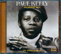 Paul Kelly - Hot Runnin Soul: The Singles 1965-1971 (24 tracks) Music CD