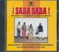 Various - Saba Saba: Mil Quinhento 1500, Conjunto Popombo De Nampula And Conjunto Nimala De Lalauah Music CD