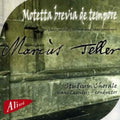 Teller / Stadium Chorale - Motetta Brevia De Tem - Music CD