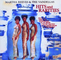 Martha & Vandellas - Hits & Rarities - Music CD