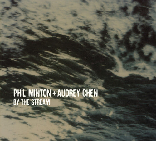 Minton,phil / Chen,audrey - By The Stream - Music CD