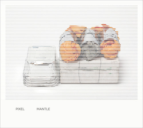 Pixel - Mantle - Music CD