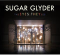 Sugar Glyder - Eyes: They See - Music CD