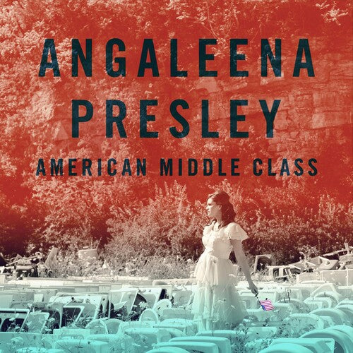 Presley,angaleena - American Middle Class - Music CD
