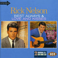 Nelson,ricky - Best Always & Love & Kisses - Music CD