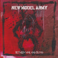 New Model Army - Between Wine & Blood - Music CD