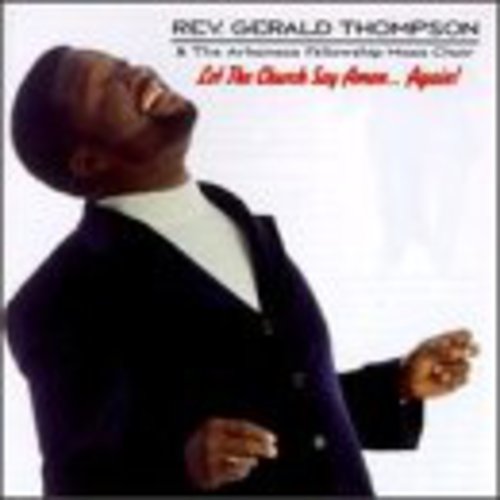 Thompson,rev Gerald - Let The Church Say Amen Again - Music CD