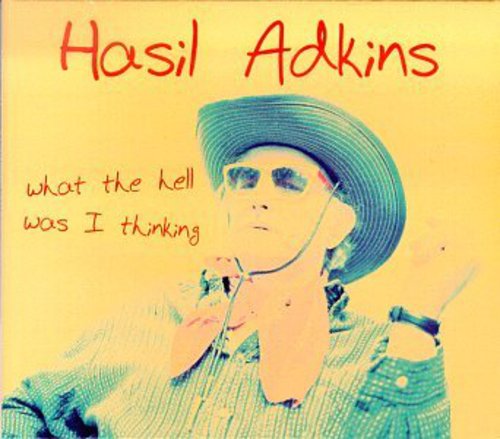 Adkins,hasil - What The Hell Was I Thinking - Music CD