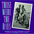 Those Were The Days / Various - Those Were The Days / Various - Music CD