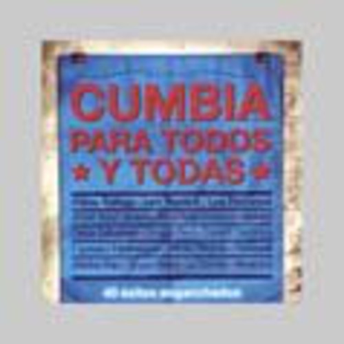 Cumbia Para Todos Y Todas - Cumbia Para Todos Y Todas - Music CD
