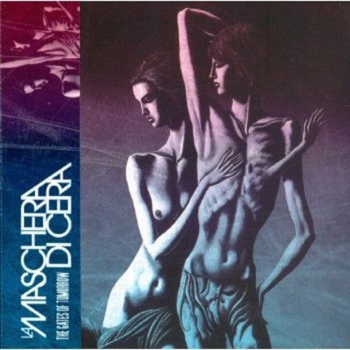 Maschera Di Cera - Gates Of Tomorrow - Music CD