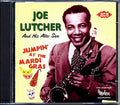 Joe Lutcher - Jumpin At The Mardi Gras: The Legendary Modern Recordings (25 tracks) Music CD