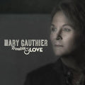 Gauthier,mary - Trouble & Love - Vinyl Record