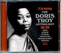 Doris Troy - I'll Do Anything: The Doris Troy Anthology 1960-1996 (26 tracks) Music CD