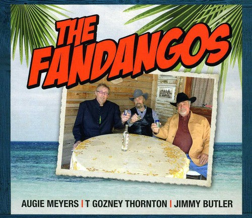 Meyers,augie & The Fandangos - Fandangos - Music CD