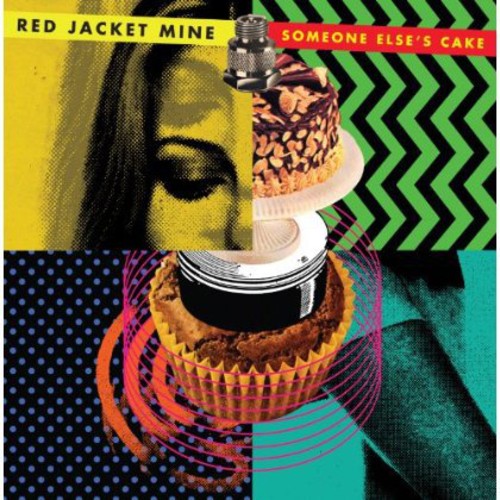 Red Jacket Mine - Someone Else's Cake - Vinyl Record