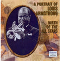 Armstrong,louis - Birth Of The Allstars - Music CD