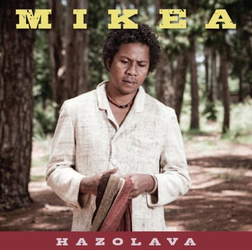 Mikea - Hazolava - Music CD