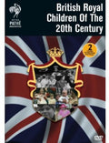 British Royal Children Of The 20th Century - British Royal Children Of The 20th Century - DVD