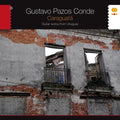 Gustavo Pazos Conde - Caraguata - Music CD