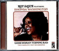 Rhonda Washington - Hot Sauce: Good Woman Turning Bad Music CD