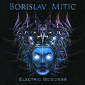 Mitic,borislav - Electric Goddess - Music CD