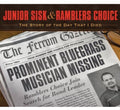 Sisk,junior / Ramblers Choice - Story Of The Day That I Died - Music CD