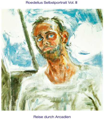 Roedelius - Selbstportrait Iii / Reise Durch Arcadien - Music CD