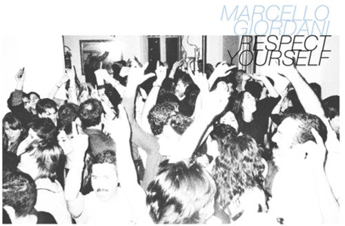 Giordani,marcello - Respect Yourself - Music CD